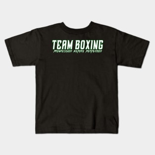 Team Boxing, Progression Before Perfection Kids T-Shirt